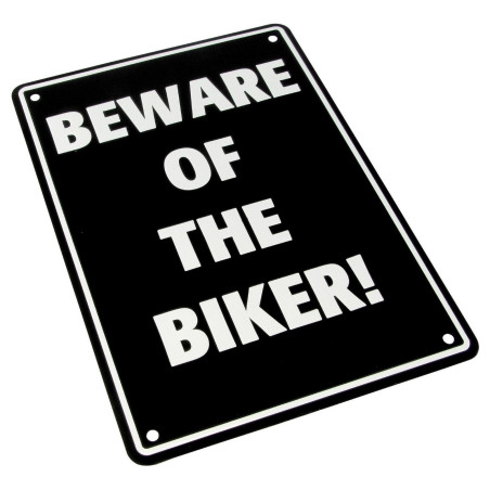 Tabuľka- parkovacia ceduľa- BEWARE OF THE BIKER